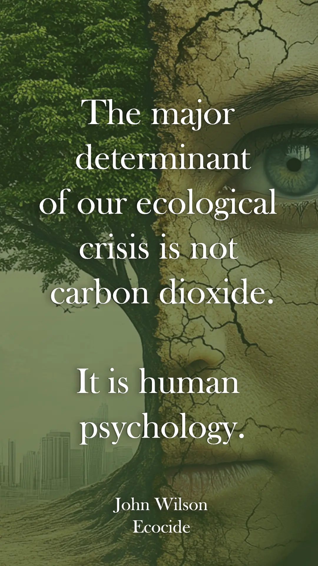 The greatest ecological threat